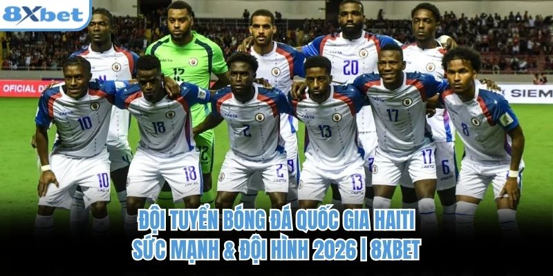 Đội Tuyển Bóng Đá Quốc Gia Haiti